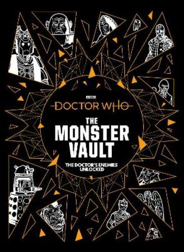Doctor Who: The Monster Vault - Jonathan Morris - Penny CS Andrews