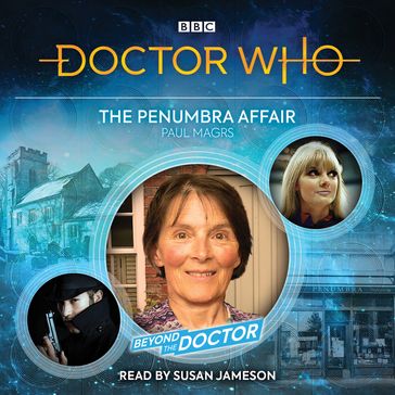 Doctor Who: The Penumbra Affair - Paul Magrs