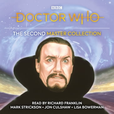 Doctor Who: The Second Master Collection - Terrance Dicks - Terence Dudley - Rona Munro