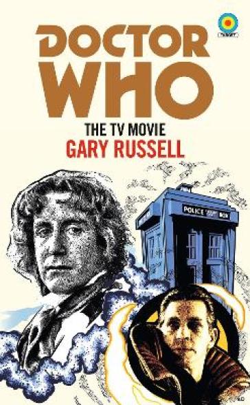 Doctor Who: The TV Movie (Target Collection) - Gary Russell