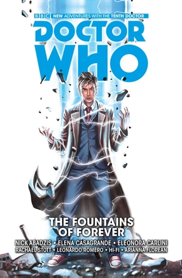 Doctor Who: The Tenth Doctor Collection - Elena Casagrande - Eleonora Carlini - Leonardo Romero - Nick Abadzis - Rachel Stott