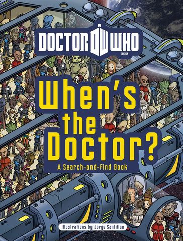 Doctor Who: When's the Doctor? - Penguin Random House Children