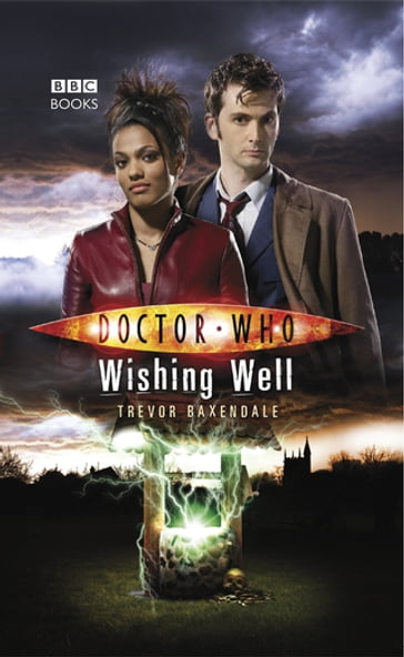 Doctor Who: Wishing Well - Trevor Baxendale