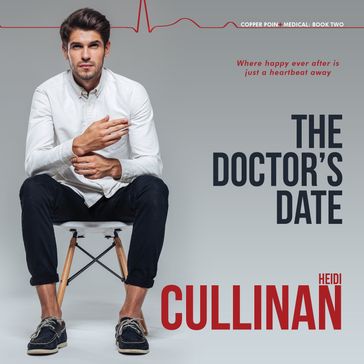 Doctor's Date - Heidi Cullinan