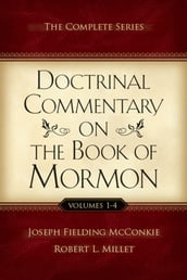 Doctrinal Commentary on the Book of Mormon