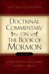 Doctrinal Commentary on the Book of Mormon, v1