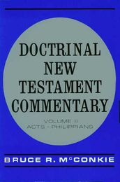 Doctrinal New Testament Commentary, Vol 2