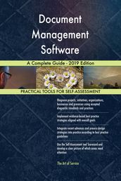 Document Management Software A Complete Guide - 2019 Edition