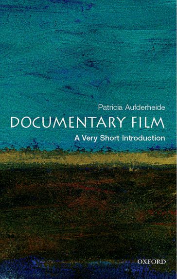 Documentary Film: A Very Short Introduction - Patricia Aufderheide