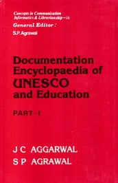 Documentation Encyclopaedia of UNESCO and Education Part-I
