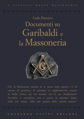 Documenti su Garibaldi e la massoneria