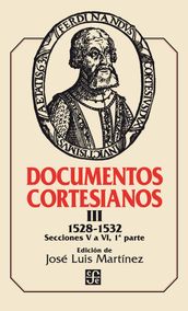 Documentos cortesianos III