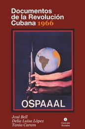 Documentos de la Revolución Cubana 1966