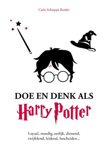 Doe en denk als Harry Potter - Carla Schiappa-Burdet