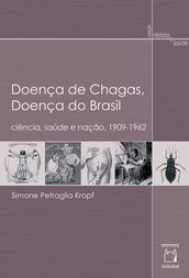 Doença de Chagas, doença do Brasil