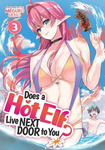 Does a Hot Elf Live Next Door to You? Vol. 3 - Meguru Ueno