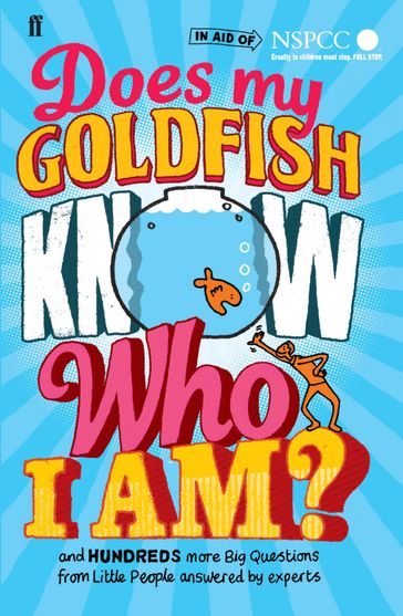 Does My Goldfish Know Who I Am? - Gemma Elwin Harris - Bear Grylls - Brian Cox - Jojo Moyes - Miranda Hart - Sir David Attenborough