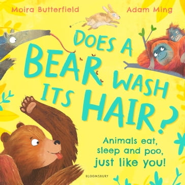 Does a Bear Wash its Hair? - Moira Butterfield