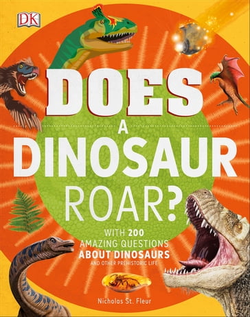 Does a Dinosaur Roar? - Dk