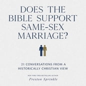 Does the Bible Support Same-Sex Marriage?