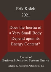 Does the Inertia of a Very Small Body Depend upon its Energy Content?