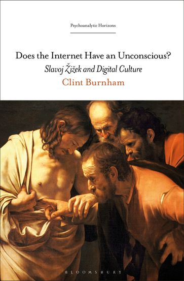 Does the Internet Have an Unconscious? - Professor Clint Burnham