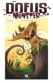 Dofus Monster - Tome 1 - Le Chêne Mou