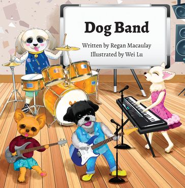 Dog Band - Regan W. H. Macaulay