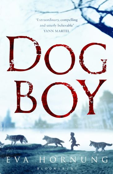 Dog Boy - Eva Hornung