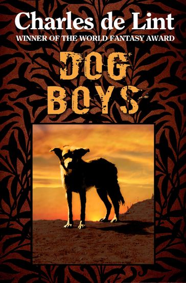 Dog Boys - Charles de Lint