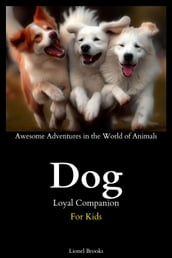 Dog Loyal Companion