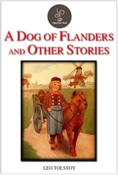 A Dog of Flanders and Other Stories
