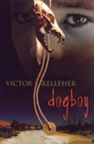 Dogboy - Victor Kelleher