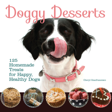 Doggy Desserts - Cheryl Gianfrancesco