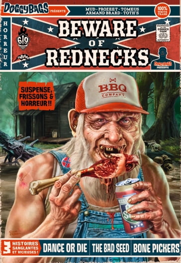 DoggyBags Présente : Beware of Rednecks - Armand Brard - Mud - Tomeus