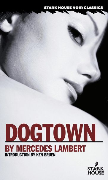 Dogtown - Mercedes Lambert