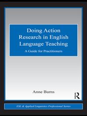 Doing Action Research in English Language Teaching