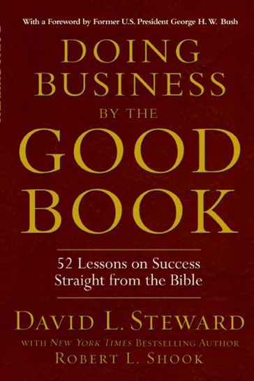 Doing Business by the Good Book - David L. Steward - Robert L. Shook