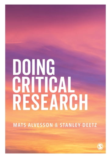 Doing Critical Research - Mats Alvesson - Stanley Deetz