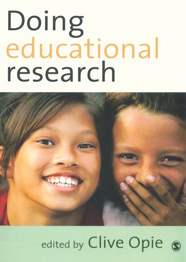 Doing Educational Research - Clive Opie