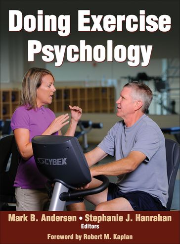 Doing Exercise Psychology - Mark B. Andersen - Stephanie J. Hanrahan
