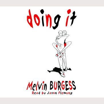 Doing It - Melvin Burgess