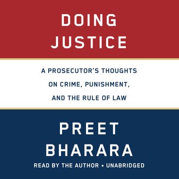 Doing Justice - Preet Bharara