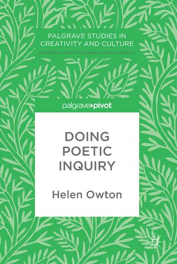Doing Poetic Inquiry - Helen Owton