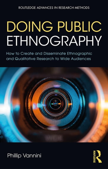 Doing Public Ethnography - Phillip Vannini