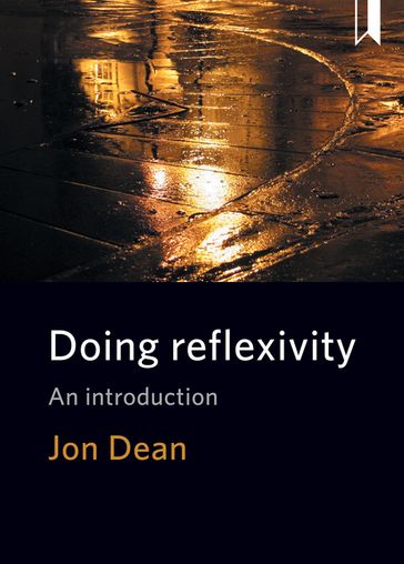 Doing Reflexivity - Jon Dean