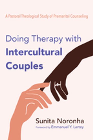 Doing Therapy with Intercultural Couples - Sunita Noronha