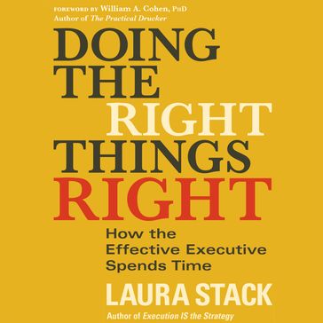 Doing the Right Things Right - Laura Stack