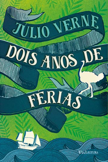 Dois anos de férias - Júlio Verne