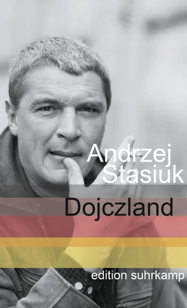 Dojczland - Andrzej Stasiuk